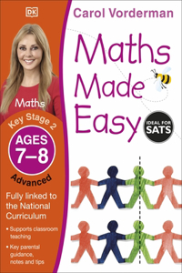 Maths Made Easy Ages 7-8 Key Stage 2 Advanced