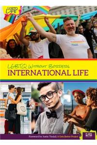 Lgbtq Without Borders: International Life