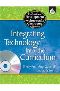 Integrating Technology Into the Curriculum