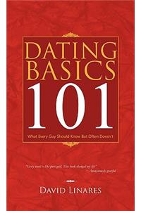 Dating Basics 101