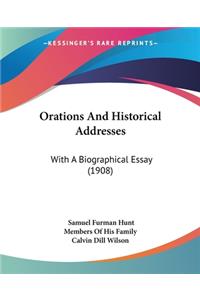 Orations And Historical Addresses