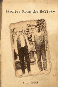 Stories From The Hallway