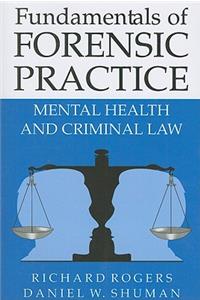 Fundamentals of Forensic Practice