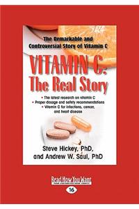 Vitamin C: The Real Story