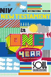 NIV Soul Survivor New Testament in One Year