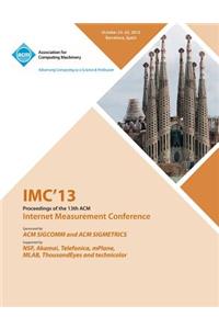 IMC 13 Proceedings of the 13th ACM Internet Measurement Conference