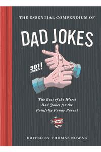 The Essential Compendium of Dad Jokes