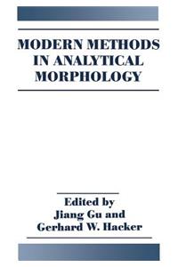 Modern Methods in Analytical Morphology