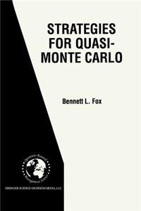 Strategies for Quasi-Monte Carlo