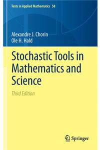 Stochastic Tools in Mathematics and Science