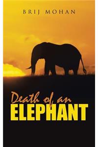 Death of an Elephant