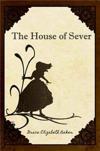 The House of Sever