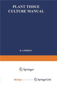 Plant Tissue Culture Manual