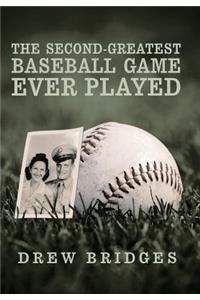 Second-Greatest Baseball Game Ever Played