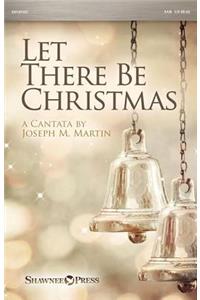 Let There Be Christmas