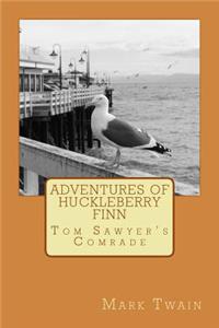 Adventures Of Huckleberry Finn
