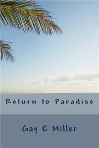 Return to Paradise