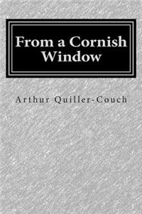 From a Cornish Window