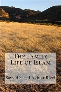 The Family Life of Islam