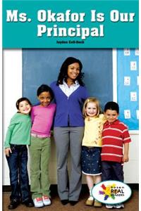 Ms. Okafor Is Our Principal