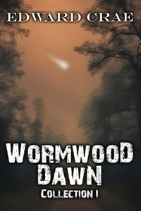 Wormwood Dawn