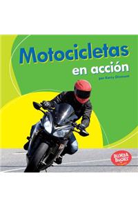 Motocicletas En Acción (Motorcycles on the Go)