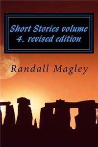 Short stories volume 4. revised edition