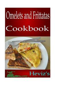 Omelets and Frittatas