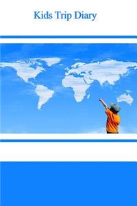 Kids Trip Diary