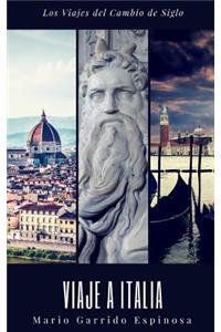 Los viajes del cambio de siglo (2). Italia