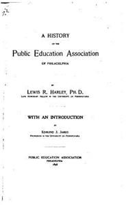 History of the Public Education Association of Philadelphia