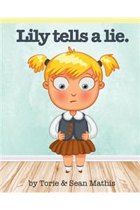 Lily Tells a Lie