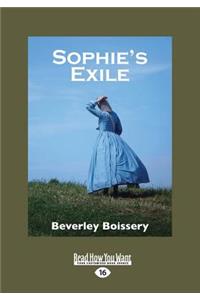 Sophie's Exile (Large Print 16pt)