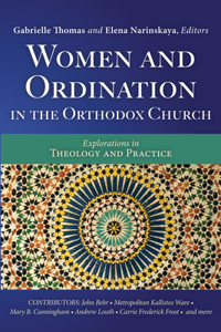 Women and Ordination in the Orthodox Church