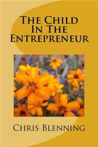 The Child in the Entrepreneur