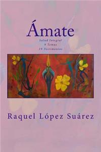 Amate: Salud Integral