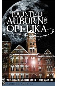 Haunted Auburn and Opelika