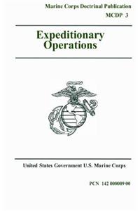 Marine Corps Doctrinal Publication MCDP 3 Expeditionary Operations 16 April 1998