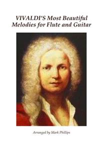 Vivaldi's Most Beautiful Melodies for Flute and Guitar