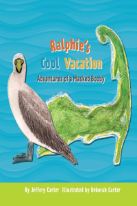 Ralphie's Cool Vacation