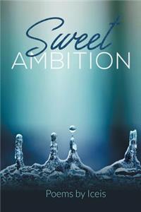 Sweet Ambition