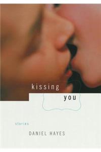 Kissing You