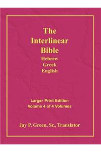 Interlinear Hebrew Greek English Bible-PR-FL/OE/KJV Large Print Volume 4