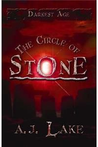 The Circle of Stone: Darkest Age