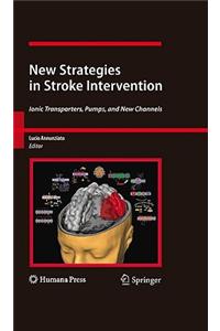 New Strategies in Stroke Intervention