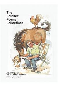 The Cracker Poemer Collections An Anthology by J. Carroll Barnhill