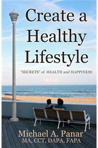 Create a Healthy Lifestyle