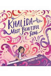 Khalida and the Most Beautiful Song