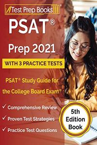 PSAT Prep 2021 with 3 Practice Tests