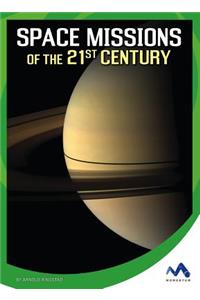 Space Missions of the 21st Century